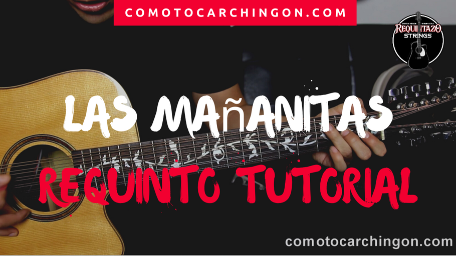 Las Mañanitas Ariel Camacho Tutorial - Guitarra - Acordes - Requinto - Jovanny Castillo