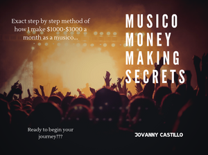 How to make $1000-$3000 a month as a musico... (Easy) - Como Tocar Chingon